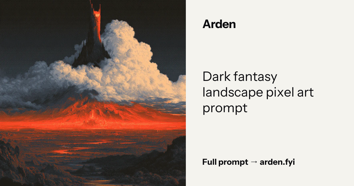 Dark fantasy landscape pixel art prompt — Arden
